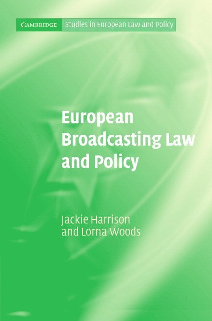 European Broadcasting Law and Policy 1