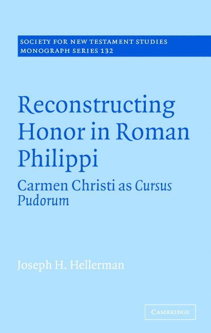 Reconstructing Honor in Roman Philippi 1