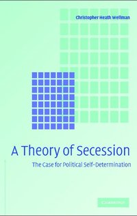 bokomslag A Theory of Secession