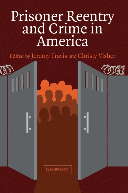 Prisoner Reentry and Crime in America 1