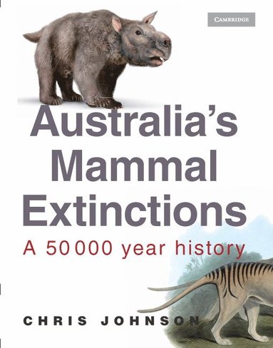 bokomslag Australia's Mammal Extinctions