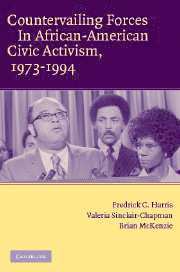 Fredrick C. Harris, Valeria Sinclair-Chapman, Brian D. McKenzie, New York) Harris, Fredrick C. (University of Rochester, New York) Sinclair-Chapman, Valeria (University of Rochester, Brian D. (Texas A & M University) McKenzie, Frederick C. Harris - Countervailing Forces in African-American Civic Activism, 1973-1994, Inbunden