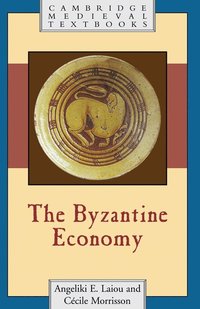 bokomslag The Byzantine Economy