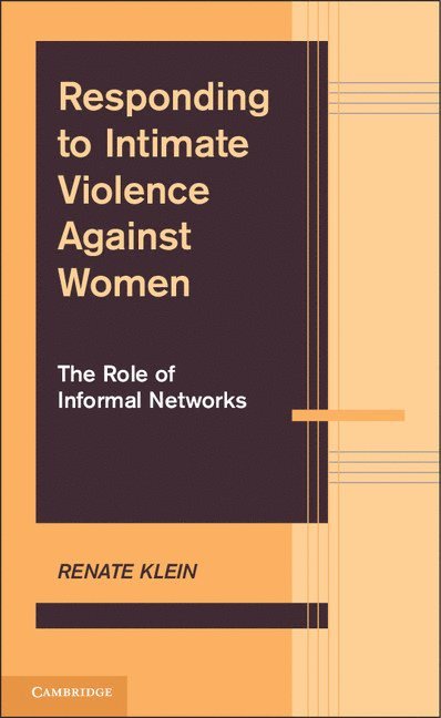 Responding to Intimate Violence against Women 1