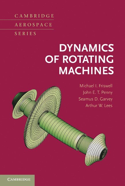Dynamics of Rotating Machines 1