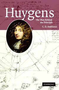 bokomslag Huygens: The Man behind the Principle