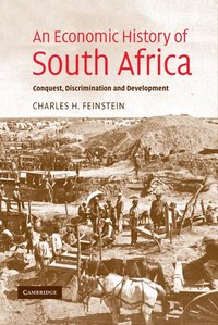 bokomslag An Economic History of South Africa