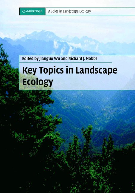 Key Topics in Landscape Ecology