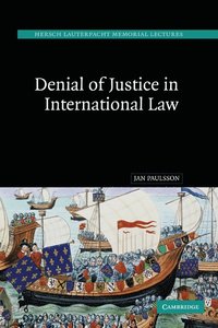 bokomslag Denial of Justice in International Law