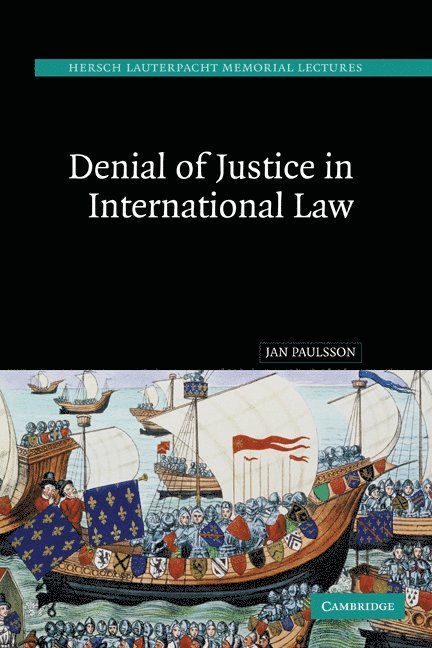Denial of Justice in International Law 1