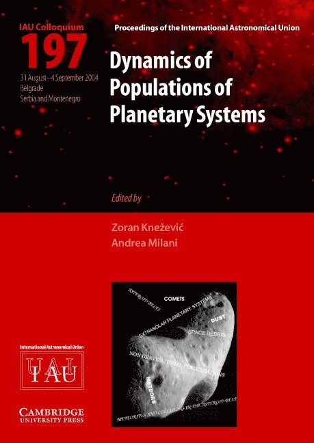Dynamics of Populations of Planetary Systems (IAU C197) 1