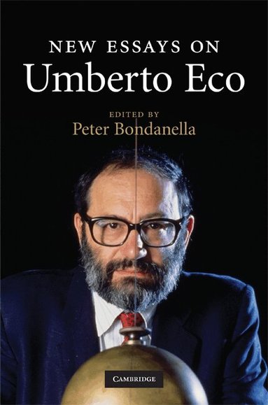 Peter Bondanella - New Essays on Umberto Eco, Inbunden