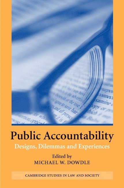 Canberra) Dowdle, Michael W. (Australian National University, Michael W. Dowdle - Public Accountability, Inbunden