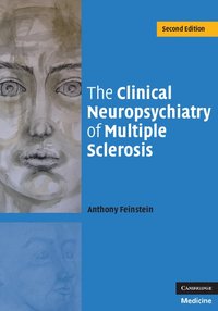 bokomslag The Clinical Neuropsychiatry of Multiple Sclerosis