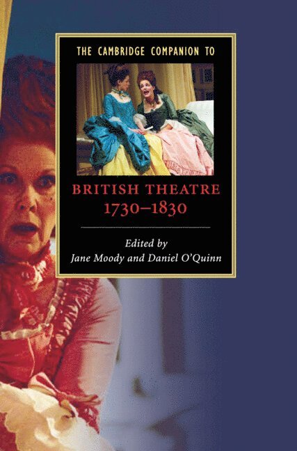 The Cambridge Companion to British Theatre, 1730-1830 1