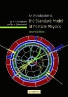 W. N. (University of Bristol) Cottingham, D. A. (University of Bristol) Greenwood - An Introduction to the Standard Model of Particle Physics, Inbunden