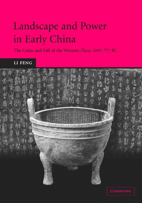 Landscape and Power in Early China 1