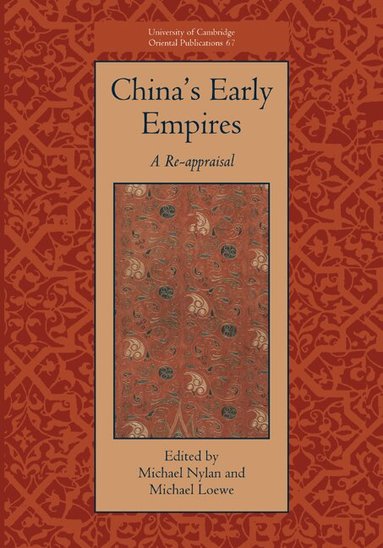 Michael Nylan, Michael Loewe - China's Early Empires, Inbunden