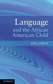 bokomslag Language and the African American Child