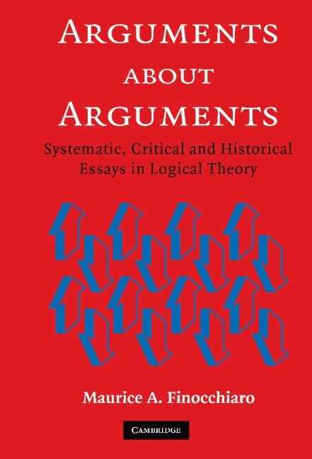 Maurice A. Finocchiaro - Arguments about Arguments, Inbunden