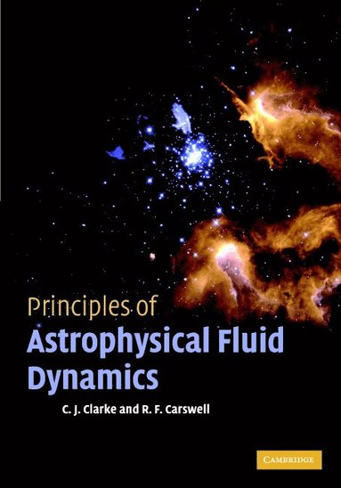 bokomslag Principles of Astrophysical Fluid Dynamics