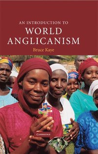 bokomslag An Introduction to World Anglicanism