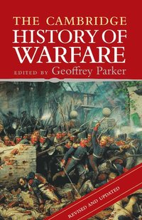 bokomslag The Cambridge History of Warfare