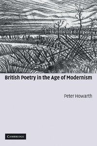 bokomslag British Poetry in the Age of Modernism