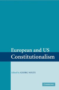 bokomslag European and US Constitutionalism