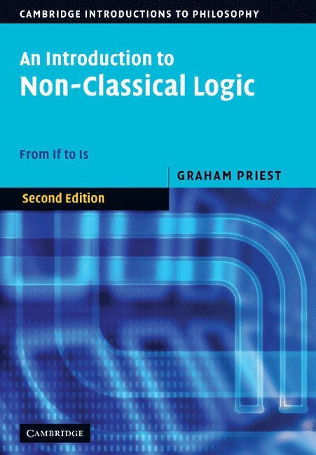 An Introduction to Non-Classical Logic 1