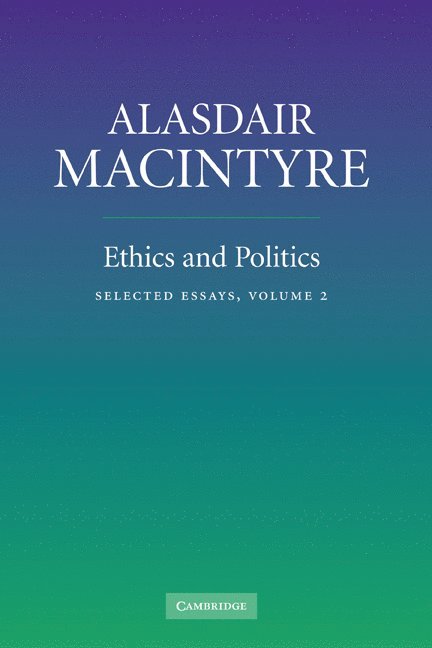 Ethics and Politics: Volume 2 1