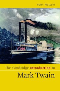 bokomslag The Cambridge Introduction to Mark Twain