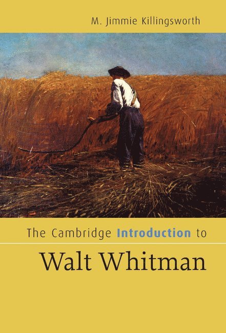 The Cambridge Introduction to Walt Whitman 1