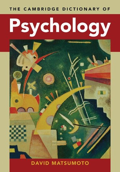 David Matsumoto - The Cambridge Dictionary of Psychology, Inbunden