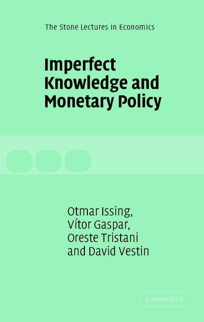 Imperfect Knowledge and Monetary Policy 1