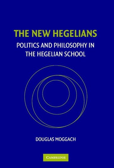 bokomslag The New Hegelians