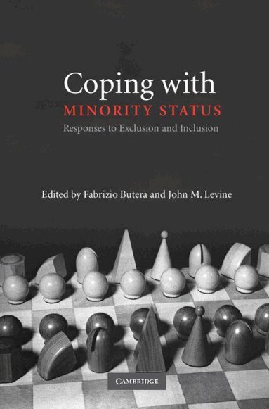 Fabrizio Butera, John M. Levine - Coping with Minority Status, Inbunden