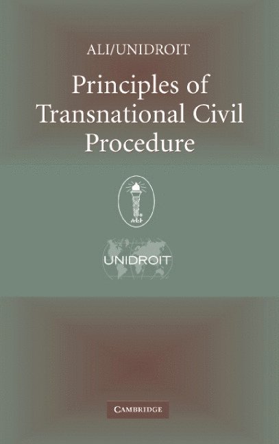 Principles of Transnational Civil Procedure 1