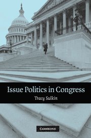 bokomslag Issue Politics in Congress