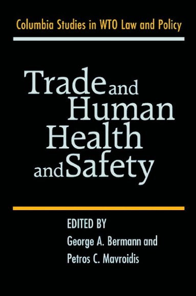 bokomslag Trade and Human Health and Safety