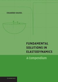 bokomslag Fundamental Solutions in Elastodynamics