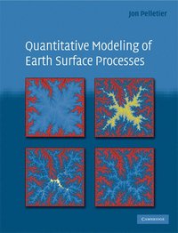 bokomslag Quantitative Modeling of Earth Surface Processes