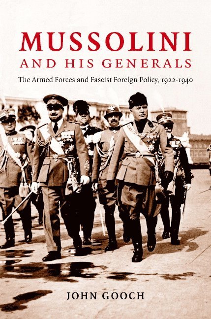 Mussolini and his Generals 1