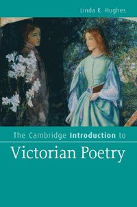 bokomslag The Cambridge Introduction to Victorian Poetry