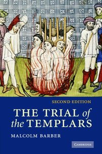 bokomslag The Trial of the Templars