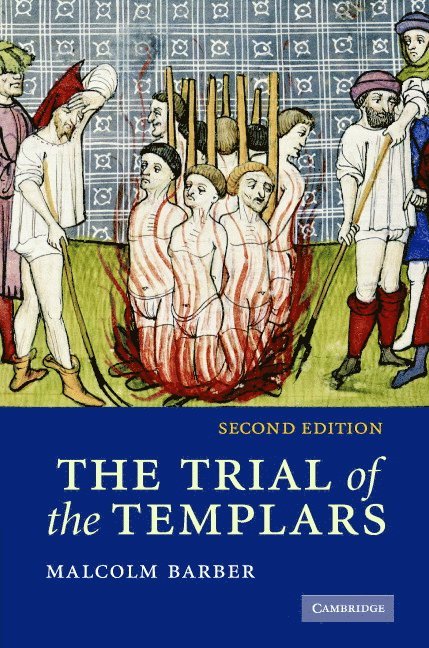 The Trial of the Templars 1