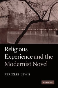 bokomslag Religious Experience and the Modernist Novel