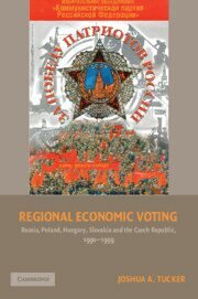 Joshua A. Tucker - Regional Economic Voting, Inbunden