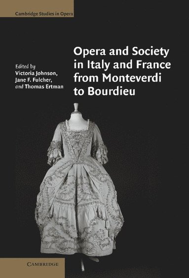 bokomslag Opera and Society in Italy and France from Monteverdi to Bourdieu
