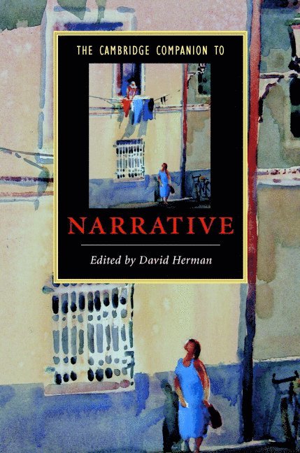 David (Ohio State University) Herman, David Herman - The Cambridge Companion to Narrative, Inbunden
